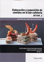 ELABORACION Y EXPOSICION DE COMIDAS EN EL BAR-CAFETERIA