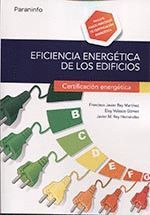 EFICIENCIA ENERGETICA DE LOS EDIFICIOS. CERTIFICACION ENERGETICA