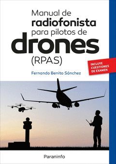 MANUAL DE RADIOFONISTA PARA PILOTOS REMOTOS DE DRONES (RPAS)