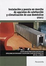 INSTALACIÓN Y PUESTA EN MARCHA DE APARATOS DE CALEFACCIÓN Y CLIMATIZACIÓN DE USO