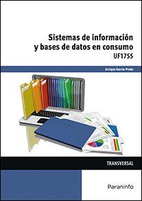 SISTEMAS DE INFORMACIÓN Y BASES DE DATOS EN CONSUMO