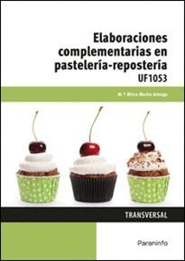 ELABORACIONES COMPLEMENTARIAS EN PASTELERÍA REPOSTERÍA