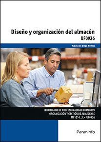 DISEÑO Y ORGANIZACIÓN DEL ALMACÉN