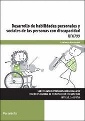 UF0799 - DESARROLLO DE HABILIDADES PERSONALES Y SOCIALES DE LAS PERSONAS CON DIS