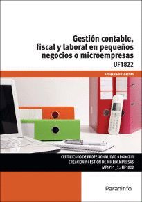 GESTION CONTABLE, FISCAL Y LABORAL EN PEQUEÑOS NEGOCIOS O MICROEMPRESAS