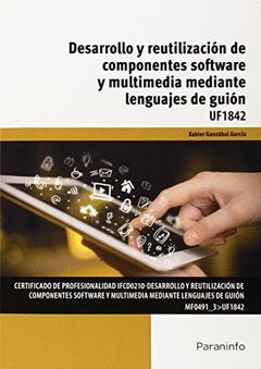 DESARROLLO Y REUTILIZACION COMPONENTES SOFTWARE Y MULTIMEDIA MEDIANTE LENGUAJES