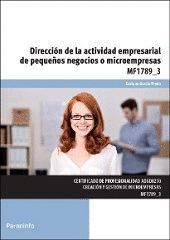 MF1789_3 - DIRECCIÓN DE LA ACTIVIDAD EMPRESARIAL DE PEQUEÑOS NEGOCIOS O MICROEMP
