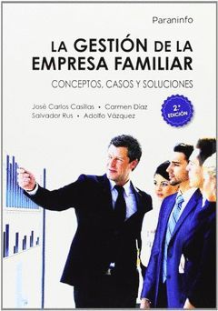 GESTION DE LA EMPRESA FAMILIAR,LA.2ªEDICION