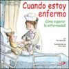 CUANDO ESTOY ENFERMO