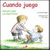 CUANDO JUEGO