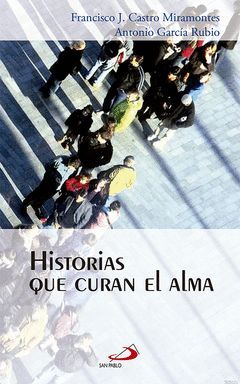 HISTORIAS QUE CURAN EL ALMA
