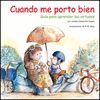 CUANDO ME PORTO BIEN