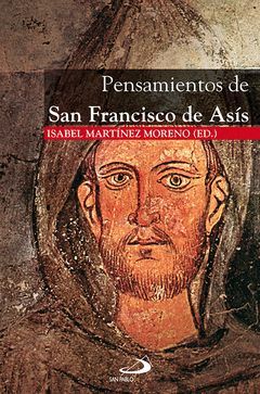PENSAMIENTOS DE SAN FRANCISCO DE ASÍS