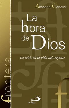 LA HORA DE DIOS