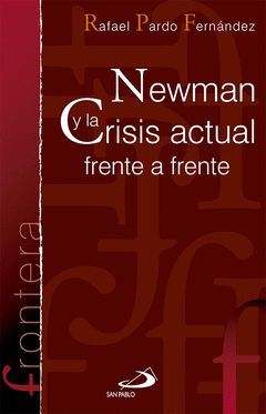 NEWMAN Y LA CRISIS