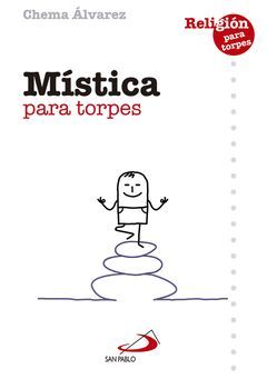 MÍSTICA PARA TORPES