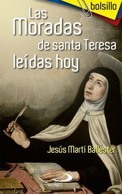 LAS MORADAS DE SANTA TERESA LEÍDAS HOY