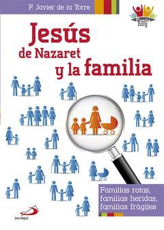 JESÚS DE NAZARET Y LA FAMILIA