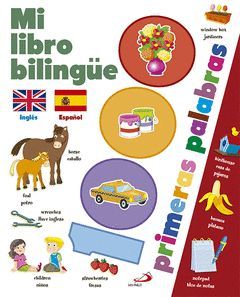 MI LIBRO BILINGÜE INGLES-ESPAÑOL.1000 PRIMERAS PALABRAS.SAN PABLO