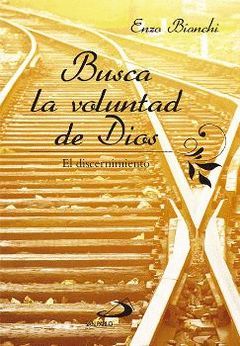 BUSCA LA VOLUNTAD DE DIOS