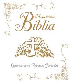 MI PRIMERA BIBLIA RECUERDO DE MI PRIMERA COMUNION