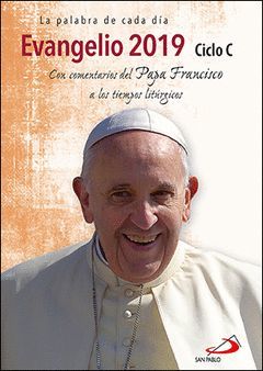 2019 EVANGELIO PAPA FRANCISCO