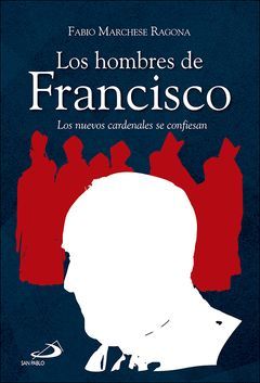 LOS HOMBRES DE FRANCISCO