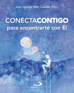 CONECTA CONTIGO PARA ENCONTRARTE CON ÉL