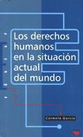 DERECHOS HUMANOS SITUACION ACTUAL MUNDO