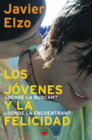 JOVENES Y LA FELICIDAD,LOS.PPC-RUST