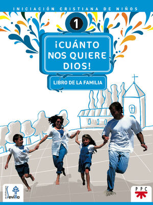 CUANTO NOS QUIER DIOS! LIBRO DE FAMILIA