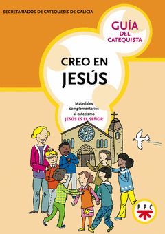 CREO EN JESUS GUIA DEL CATEQUISTA