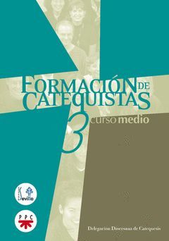 FORMACION DE CATEQUISTAS 3 CURSO MEDIO