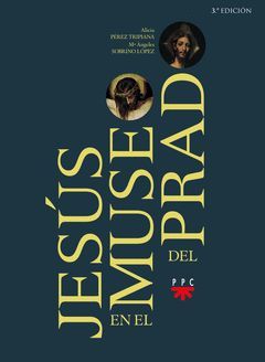 JESÚS EN EL MUSEO DEL PRADO