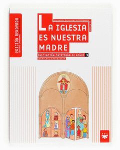 LA IGLESIA ES NUESTRA MADRE