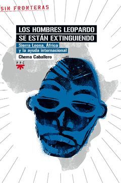 LOS HOMBRES LEOPARDO SE ESTÁN EXTINGUIENDO