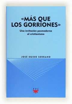 MÁS QUE LOS GORRIONES