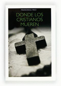 GP.DONDE LOS CRISTIANOS MUEREN