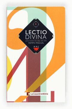 LECTIO DIVINA 4 PARA TODOS LOS DIAS DEL