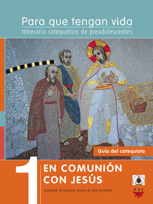 1. EN COMUNIÓN CON JESÚS . GUÍA