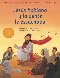 HJC.3 JESUS HABLABA Y LA GENTE ESCUCHABA