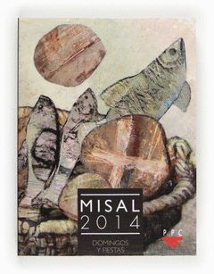 MISAL 2014. DOMINGOS Y FIESTAS