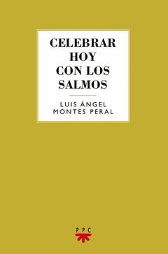 CELEBRAR HOY CON LOS SALMOS