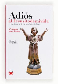 ADIÓS AL JESUSITODEMIVIDA