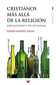 CRISTIANOS MÁS ALLÁ DE LA RELIGIÓN