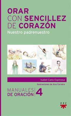 ORAR CON SENCILLEZ DEL CORAZON