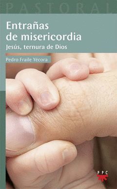 ENTRAÑAS DE MISERICORDIA