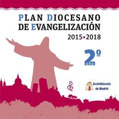 RETOS, TENTACIONES Y POSIBILIDADES PARA LA EVANGELIZACIÓN EN MADRID HOY. PDE 2º