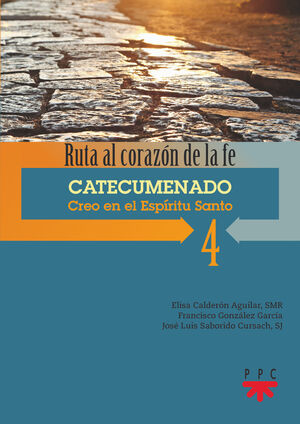 4 CATECUMENADO CREO EN EL ESPÍRITU SANTO