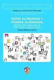 HIJOS ALINEADOS Y PADRES ALIENADOS.REUS
